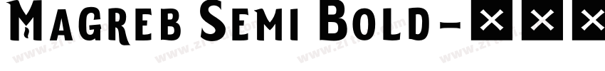 Magreb Semi Bold字体转换